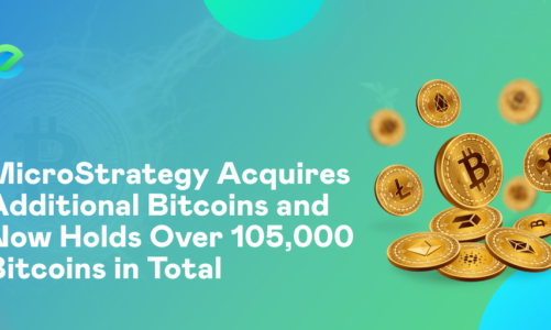 MicroStrategy acquires more bitcoins, bringing its total holdings to more than 105,000 bitcoins