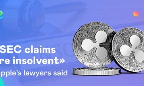 “SEC claims are insolvent” – Ripple’s lawyers said